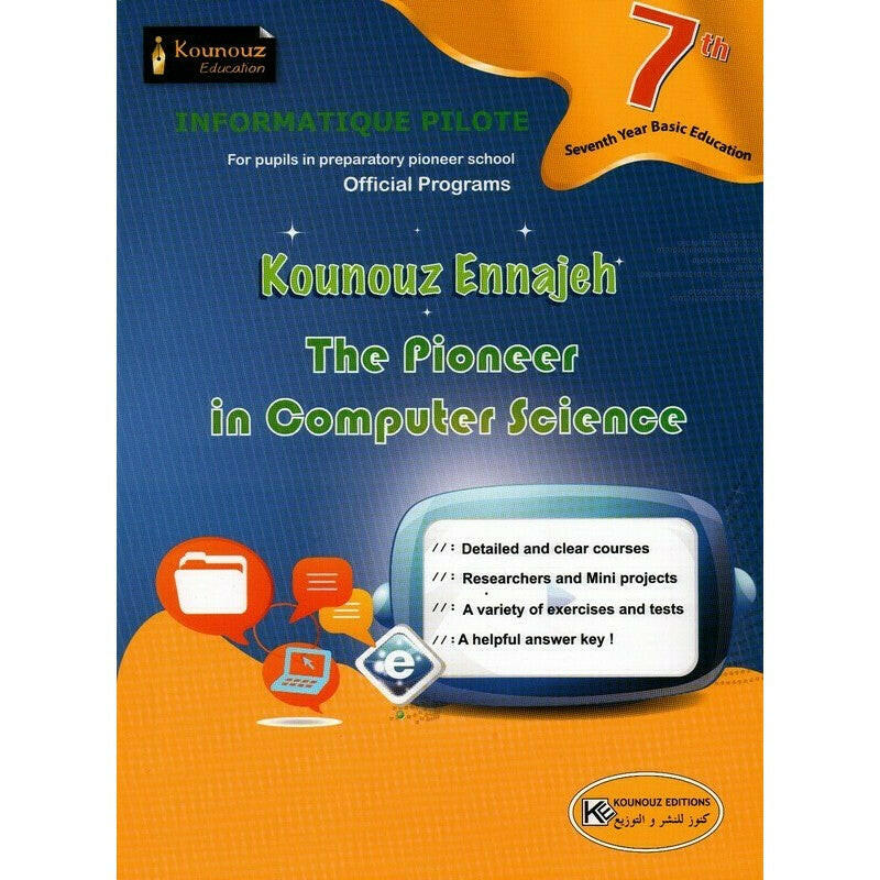 Kounouz Ennajeh Informatique Pilote - 7th Basic.