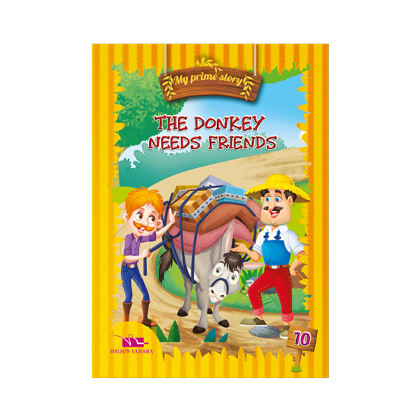 MY PRIME STORY THE DONKEY NEEDS FRIENDS.
