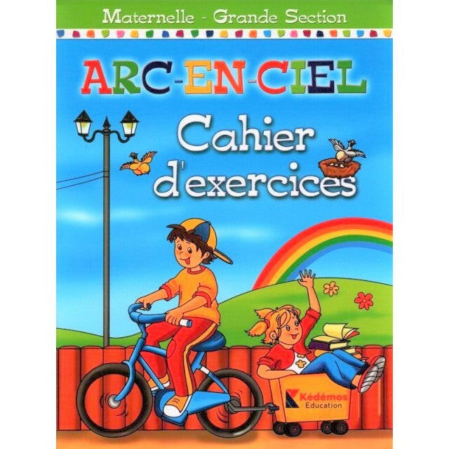 ARC-EN-CIEL CAH EXERCICES GRANDE SECTION.