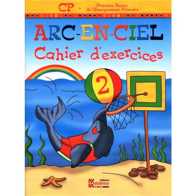 ARC-EN-CIEL CAH D EXERCICES 1 CP.