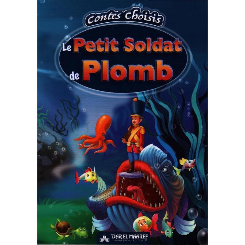 COLLECTION CONTES CHOISIS-LE PETIT SOLDAT DE PLOMB