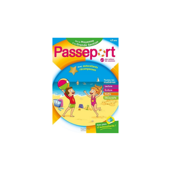 PASSEPORT MATERNELLE - DE LA MOYENNE SECTION A LA GRANDE SECTION 4/5 ANS  - CAHIER DE VACANCES 2026