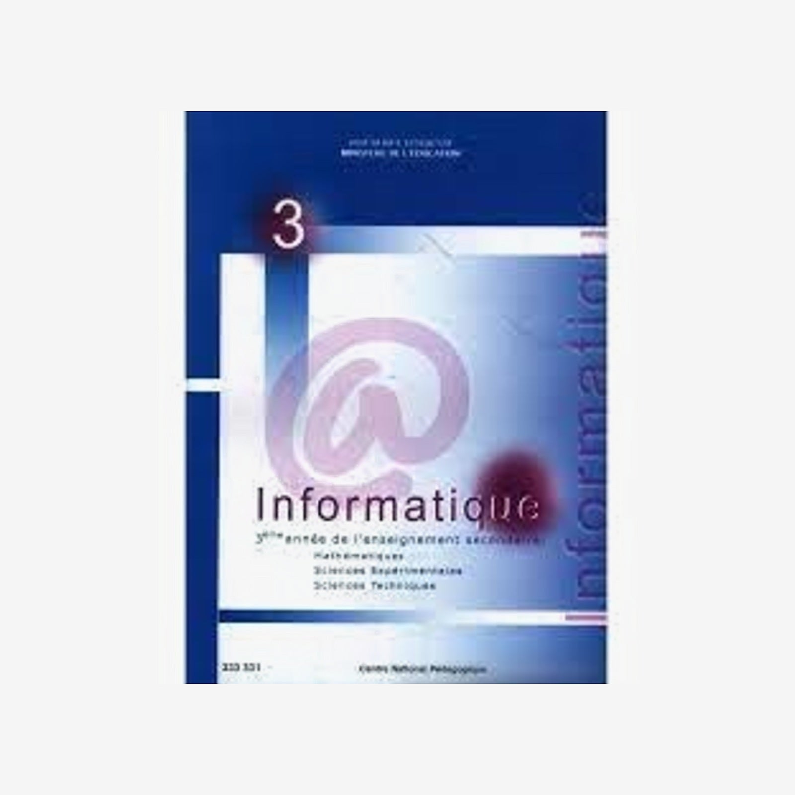 CNP 3E SEC Informatique (Math, Sc Exp, Sc tech).