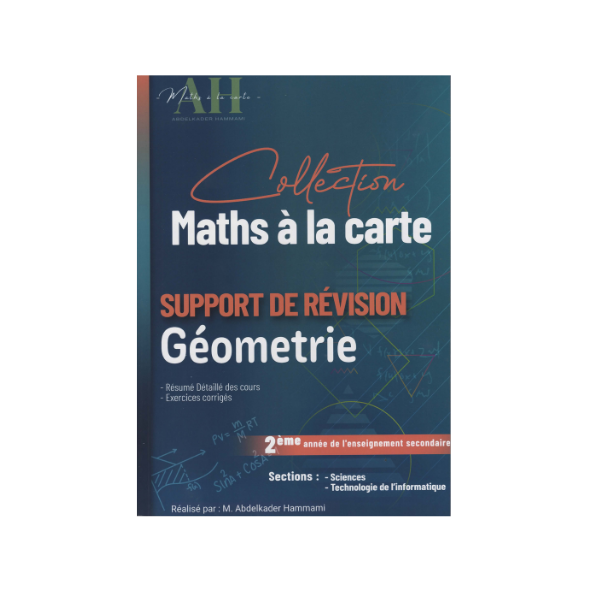 MATHS A LA CARTE GLOBALE GEOMETRIE 2EME SCIENCES + TECHNOLOGIE DE L'INFORMATIQUE