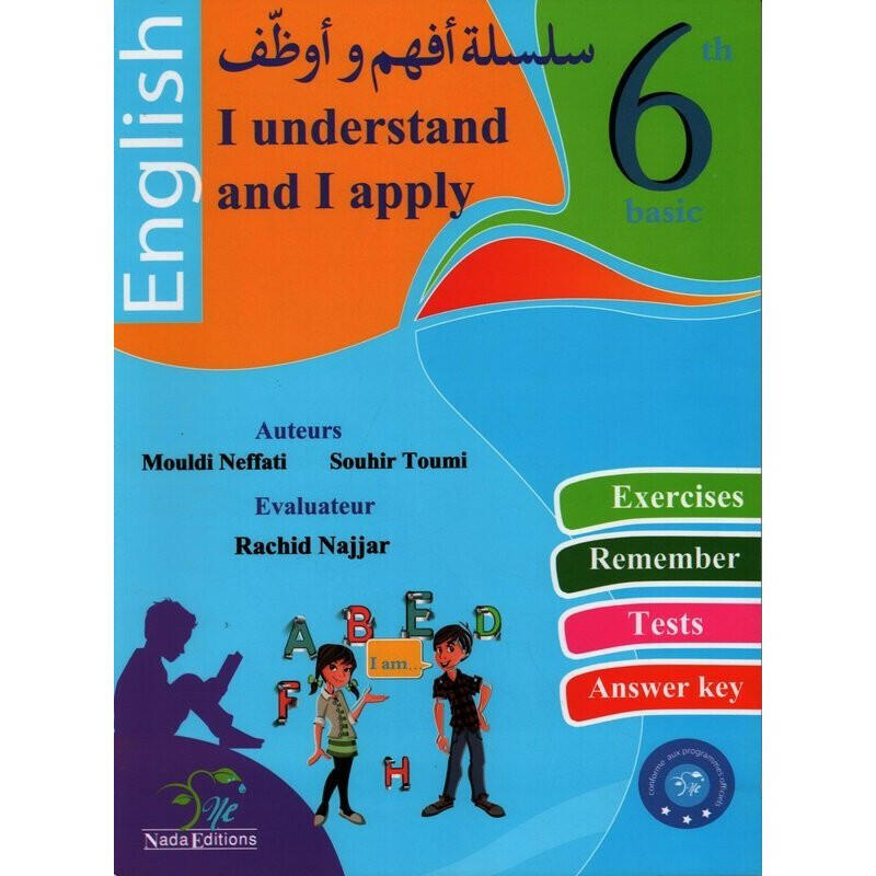 I Understand and I Apply - English - 6ème.