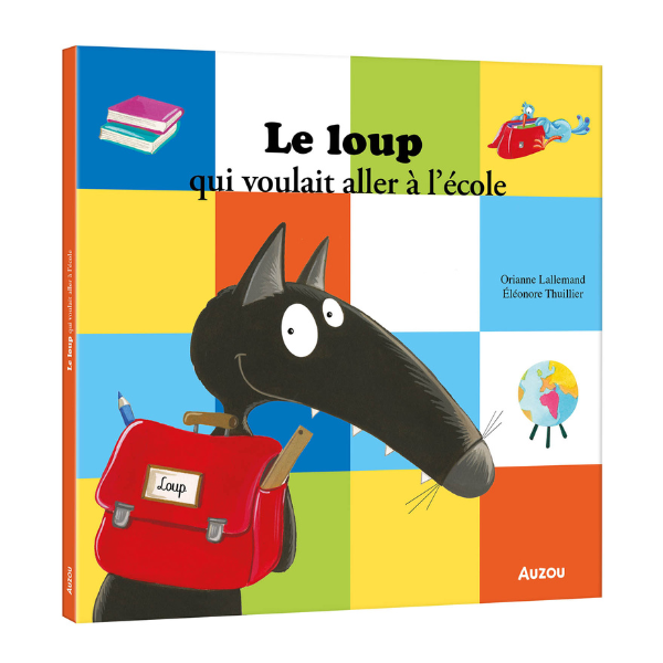 LE LOUP QUI VOULAIT ALLER A L'ECOLE GM