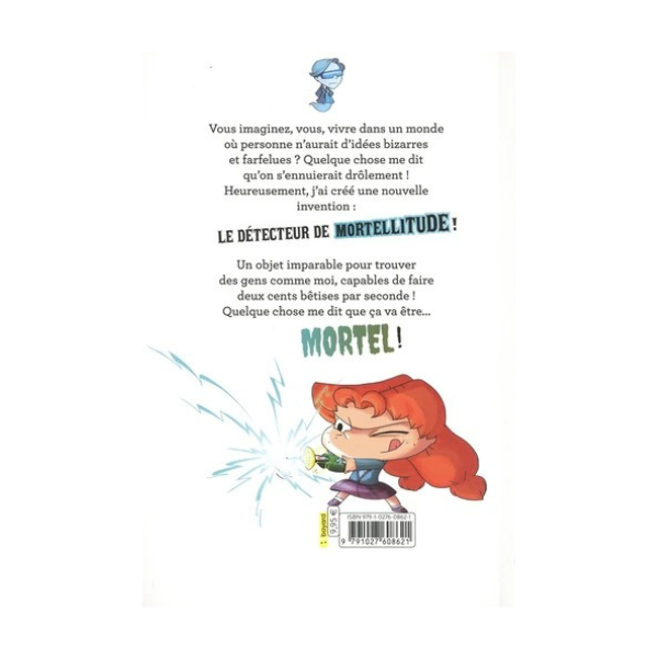 MORTELLE ADELE, TOME 01 - MORTEL UN JOUR, MORTEL TOUJOURS !