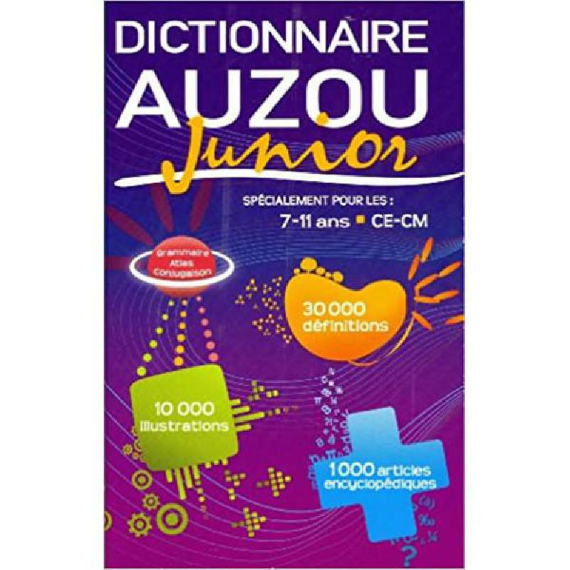 Dictionnaire Auzou Junior.