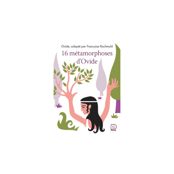 16 METAMORPHOSES D'OVIDE