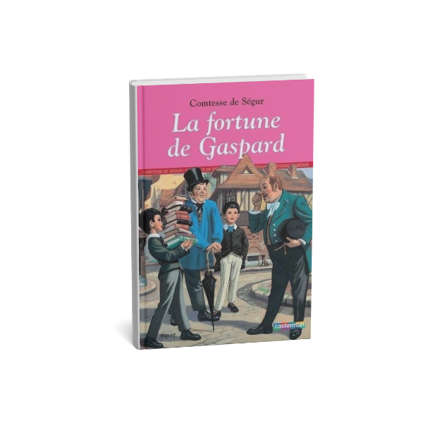 LA FORTUNE DE GASPARD