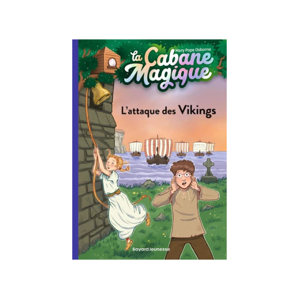 LA CABANE MAGIQUE, TOME 10 - L'ATTAQUE DES VIKINGS