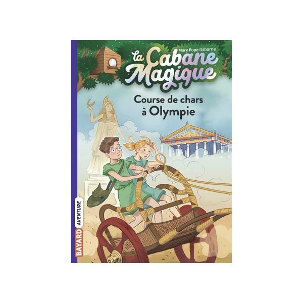 LA CABANE MAGIQUE, TOME 11 - COURSE DE CHARS A OLYMPIE
