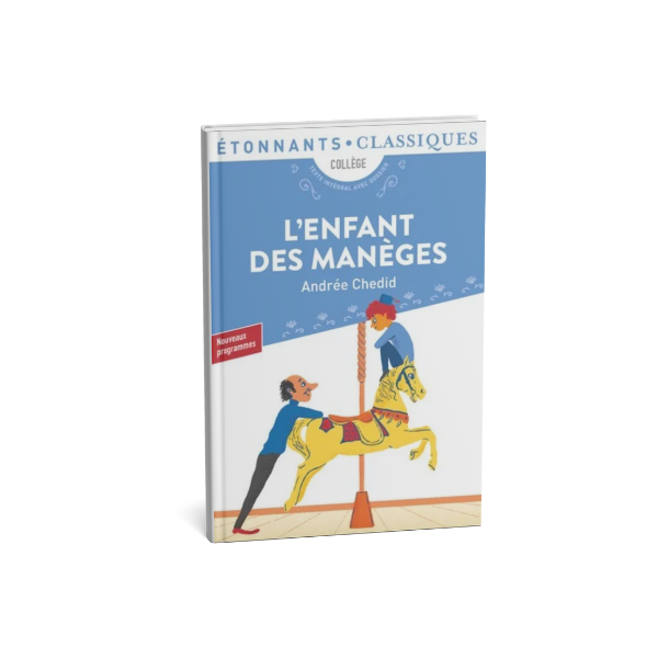 L'ENFANT DES MANEGES - ET AUTRES NOUVELLES