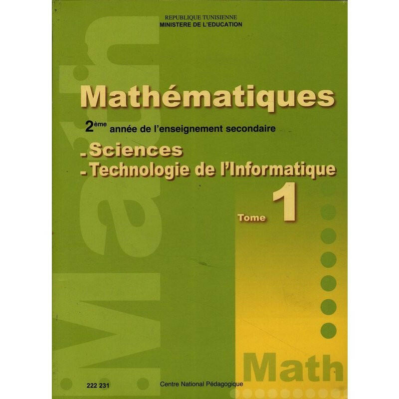 CNP 2E SEC Mathématiques T1 (Sc -technologie de l'informatique ).