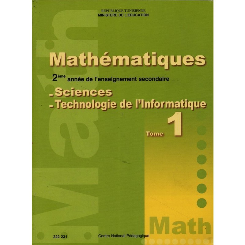 CNP 2E SEC Mathématiques T1 (Sc -technologie de l'informatique )