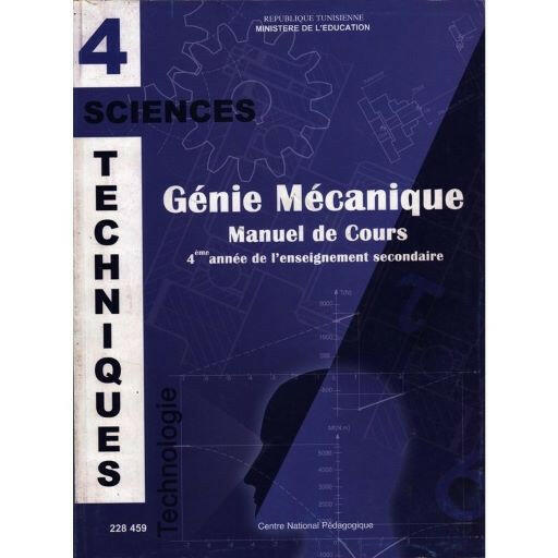 CNP 4E SEC Génie mécanique cours (Sc Tech).
