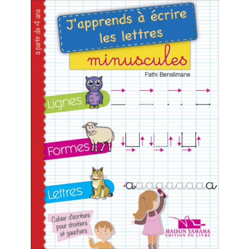 J'apprends à écrire les lettres minuscules