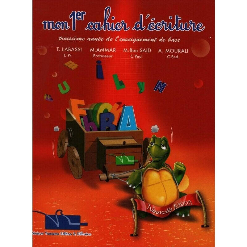 Mon 1er Cahier d'Écriture - 3ème Année.