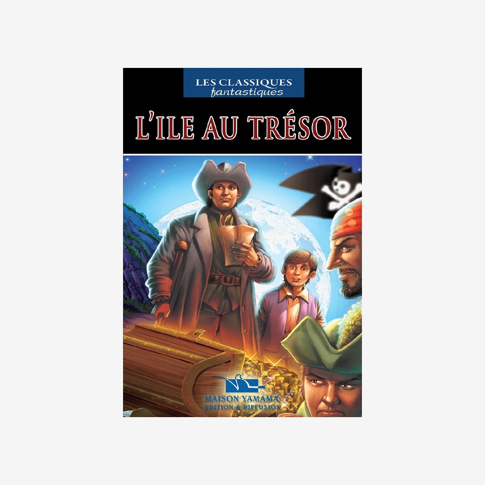 L'île au Trésor - Classiques Fantastiques.