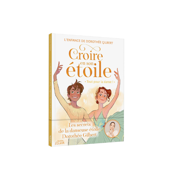 CROIRE EN SON ETOILE - TOUT POUR LA DANSE !