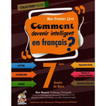 Comment Devenir Intelligent en Français? - Collection Pilote - 7ème de Base.