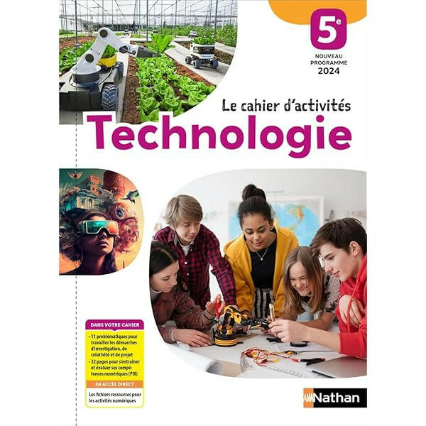 Technologie Cycle 4 - Manuel Élève Édition 2024.