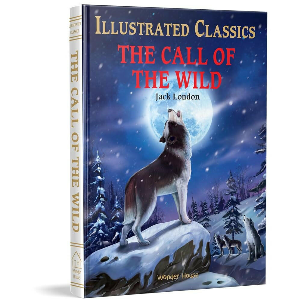 The Call of the Wild : Illustrated Abridged Children Classics English.