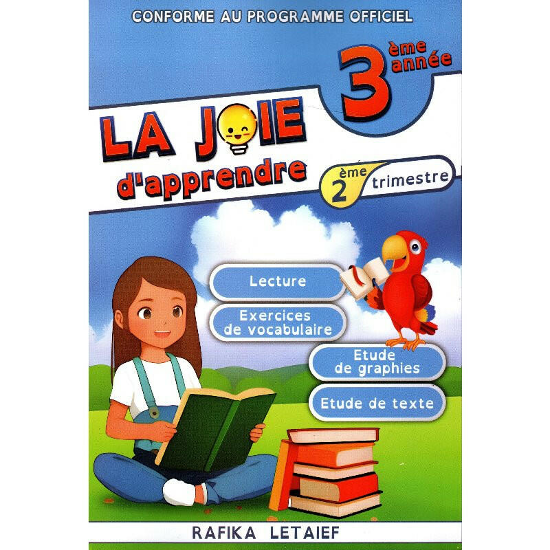 La Joie d'Apprendre - 1er Trimestre - 3ème Primaire.