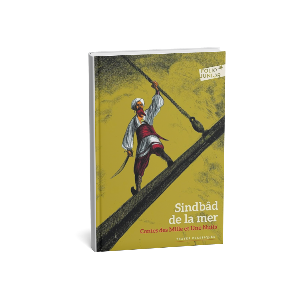 CONTES DES MILLE ET UNE NUITS - SINDBAD DE LA MER