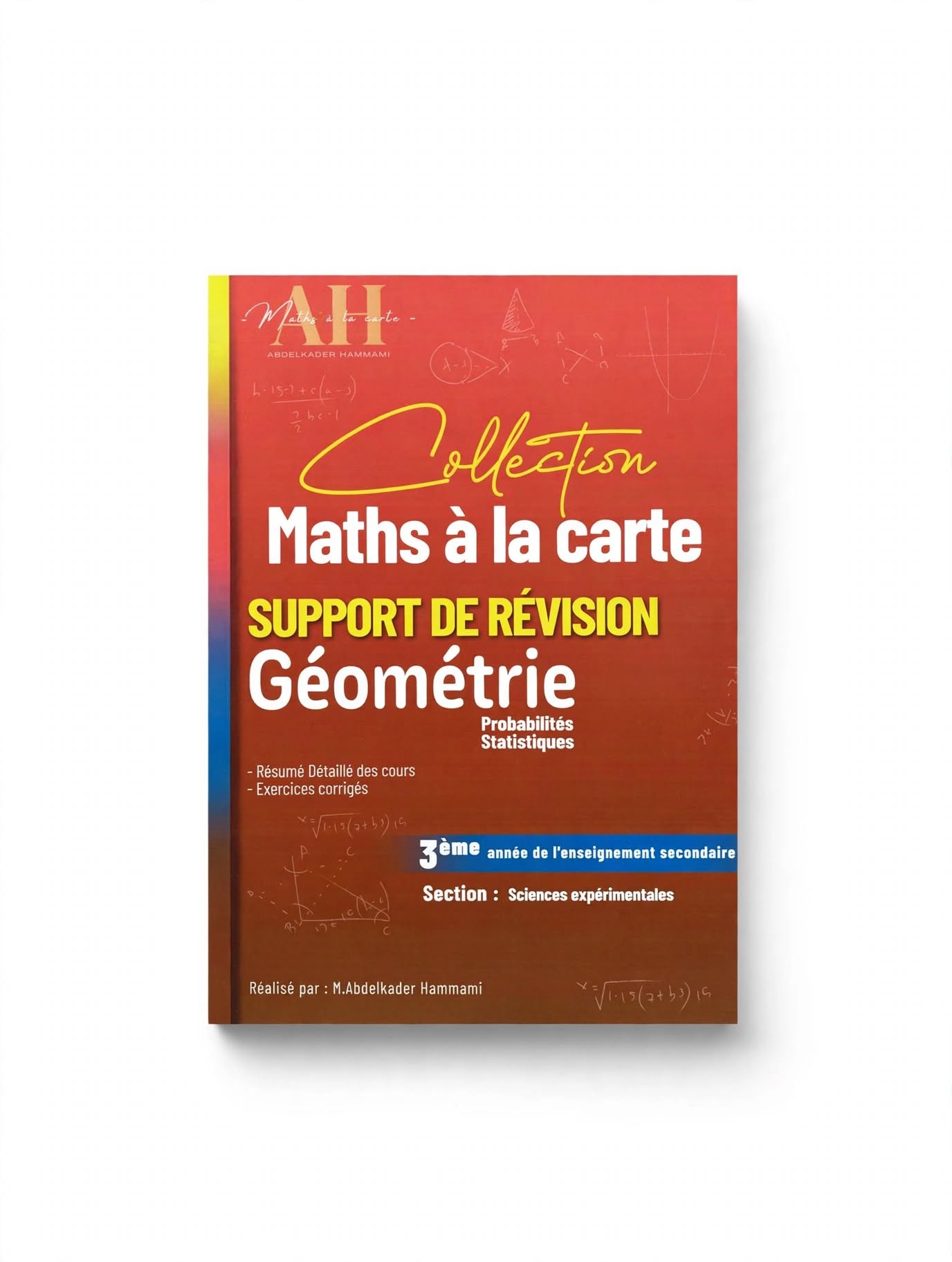 MATHS A LA CARTE SUPPORT DE REVISION 3EME GEOMETRIE 3EME SCIENCES
