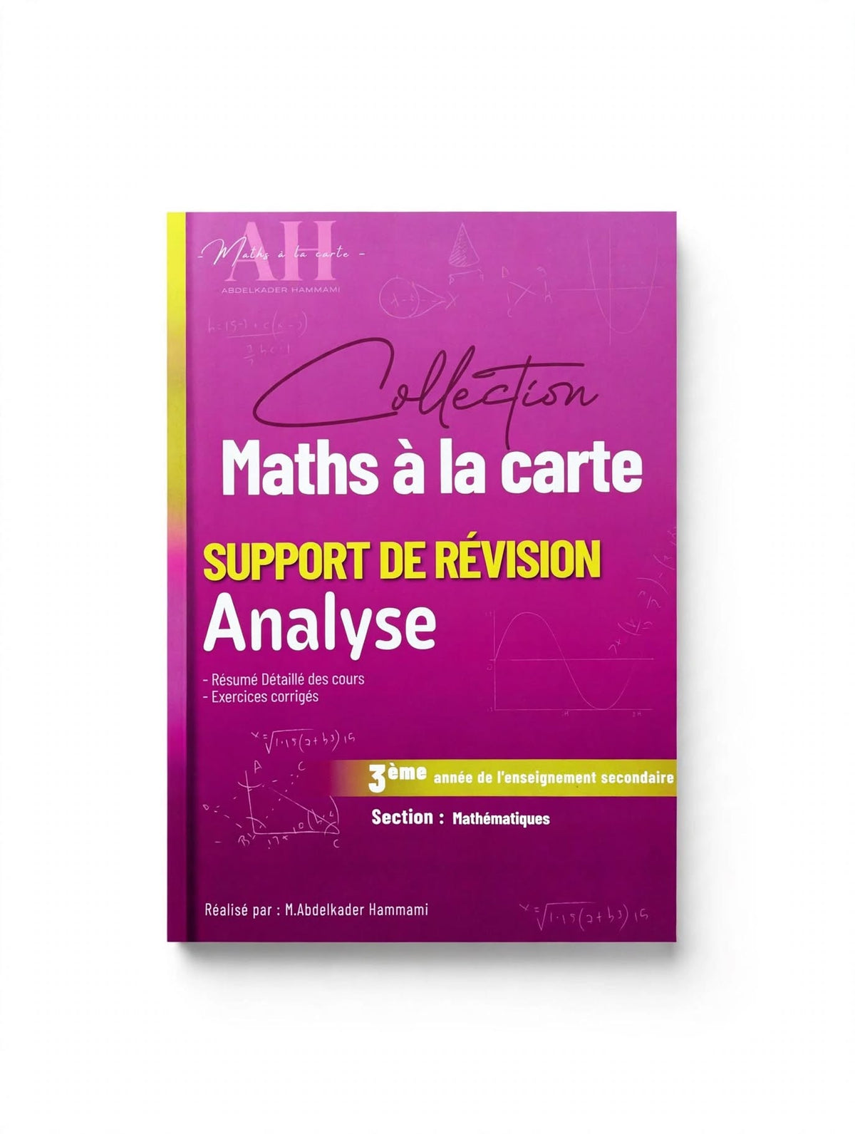 MATHS A LA CARTE GLOBALE ANALYSE 3EME MATH
