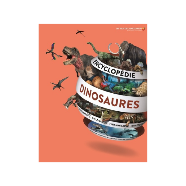 ENCYCLOPEDIE DES DINOSAURES