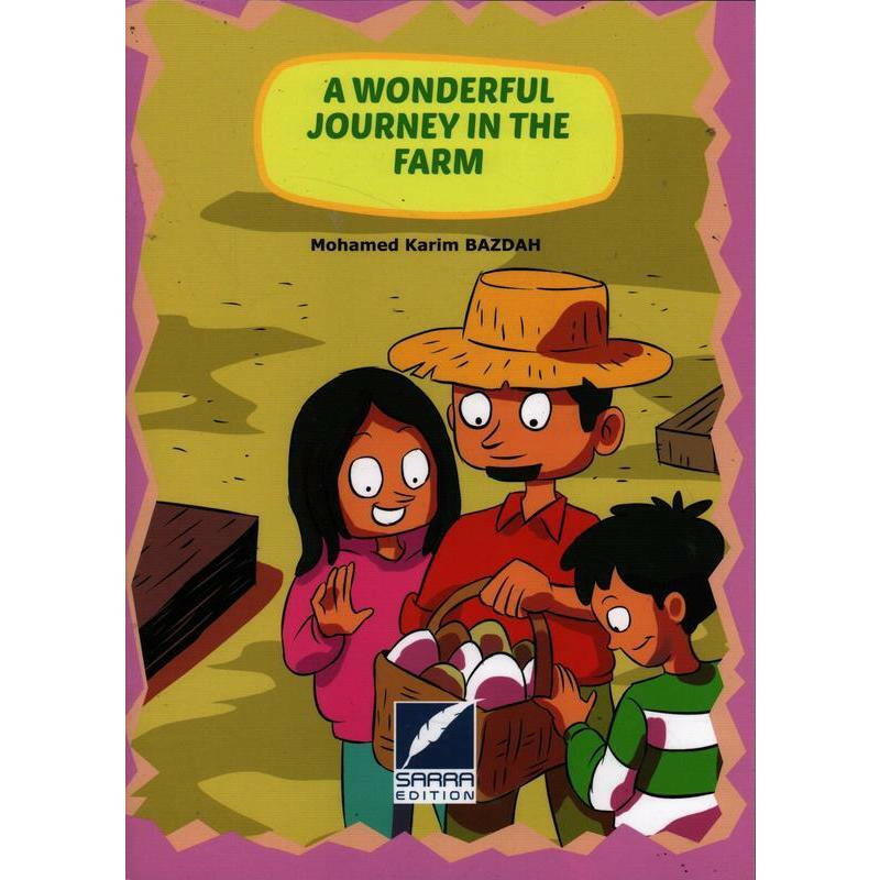 A Wonderful Journey in the Farm.