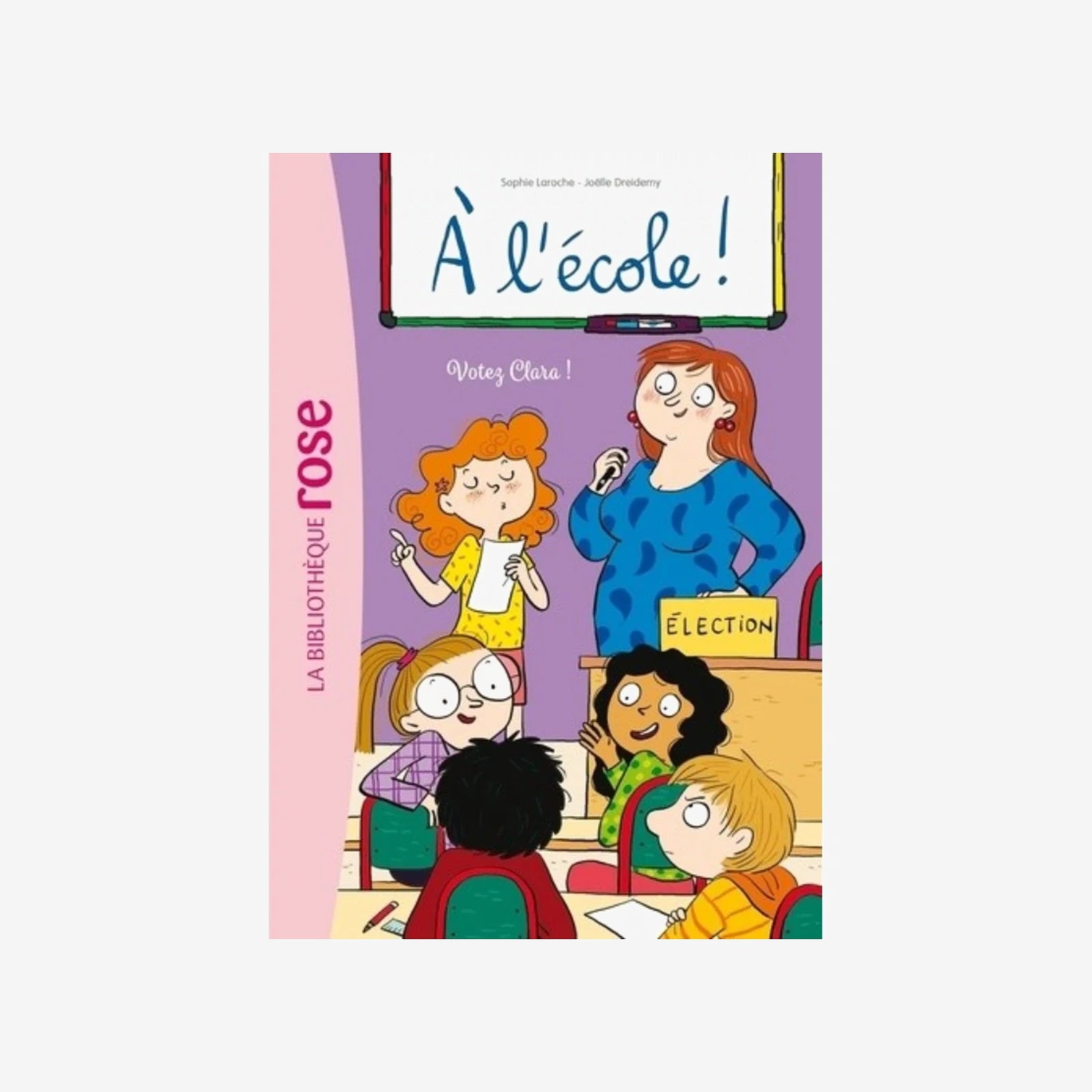 À l'école - VOTEZ CLARA.