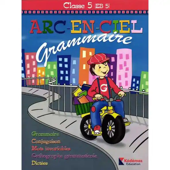ARC-EN-CIEL GRAMMAIRE EB5.