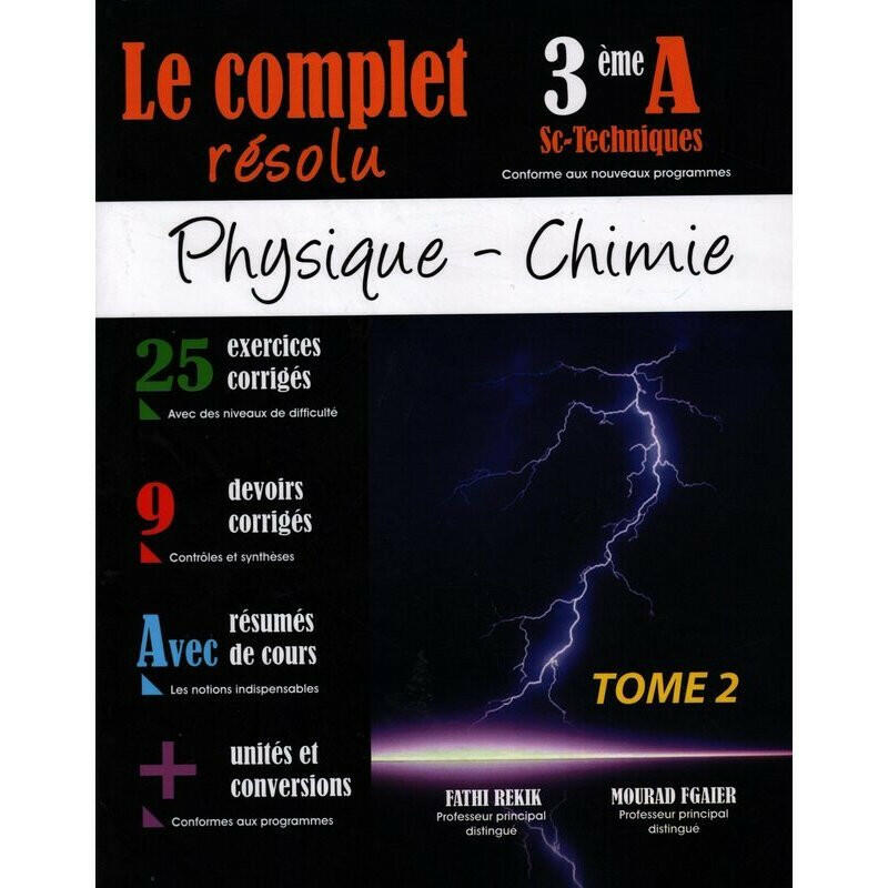 LE COMPLET RESOLU - 3 SC.TECHNIQUES.
