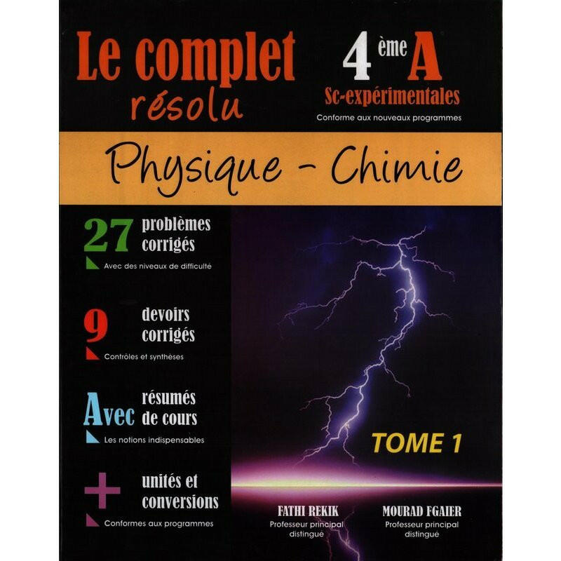 SEC LE COMPLET RESOLU PHYSIQUE -CHIMIE SC.EXP TOME 1 T1 4E.