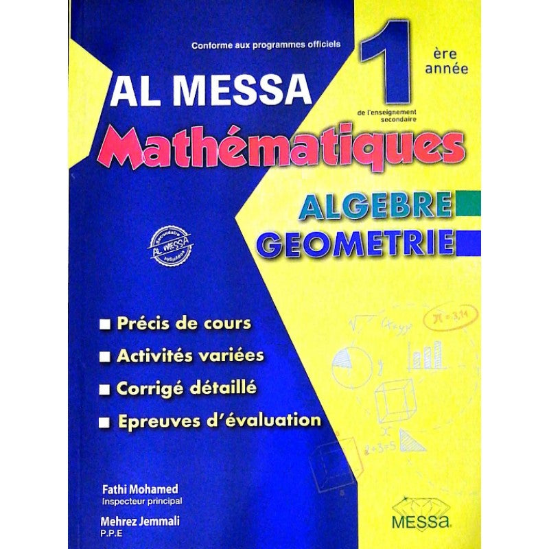 Al Messa - Mathématiques : Algèbre et Géométrie - 1ère Année Secondaire