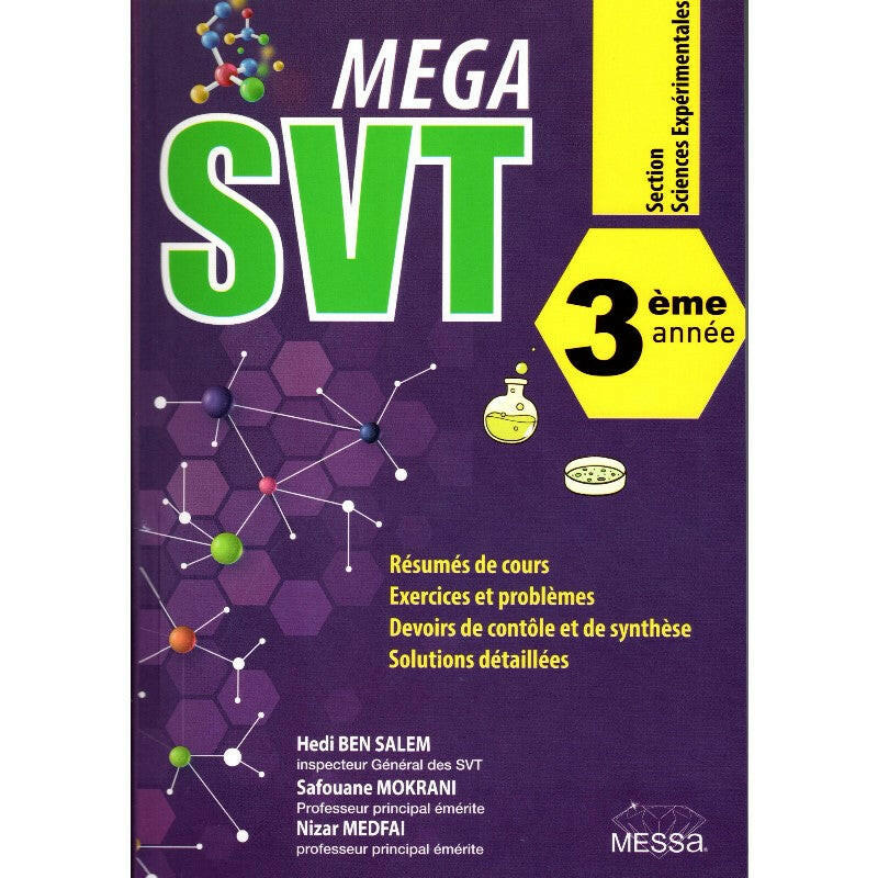Mega SVT - 3ème Secondaire Sciences Exp..