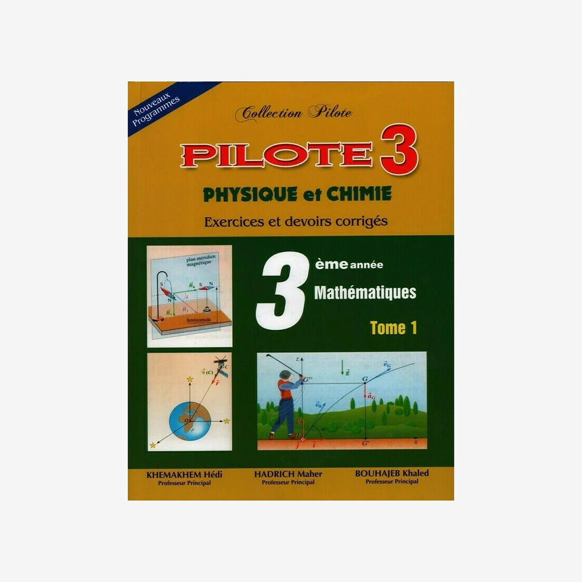 SEC COLLECTION PILOTE 3E SEC MATH PHY/CHIMIE.