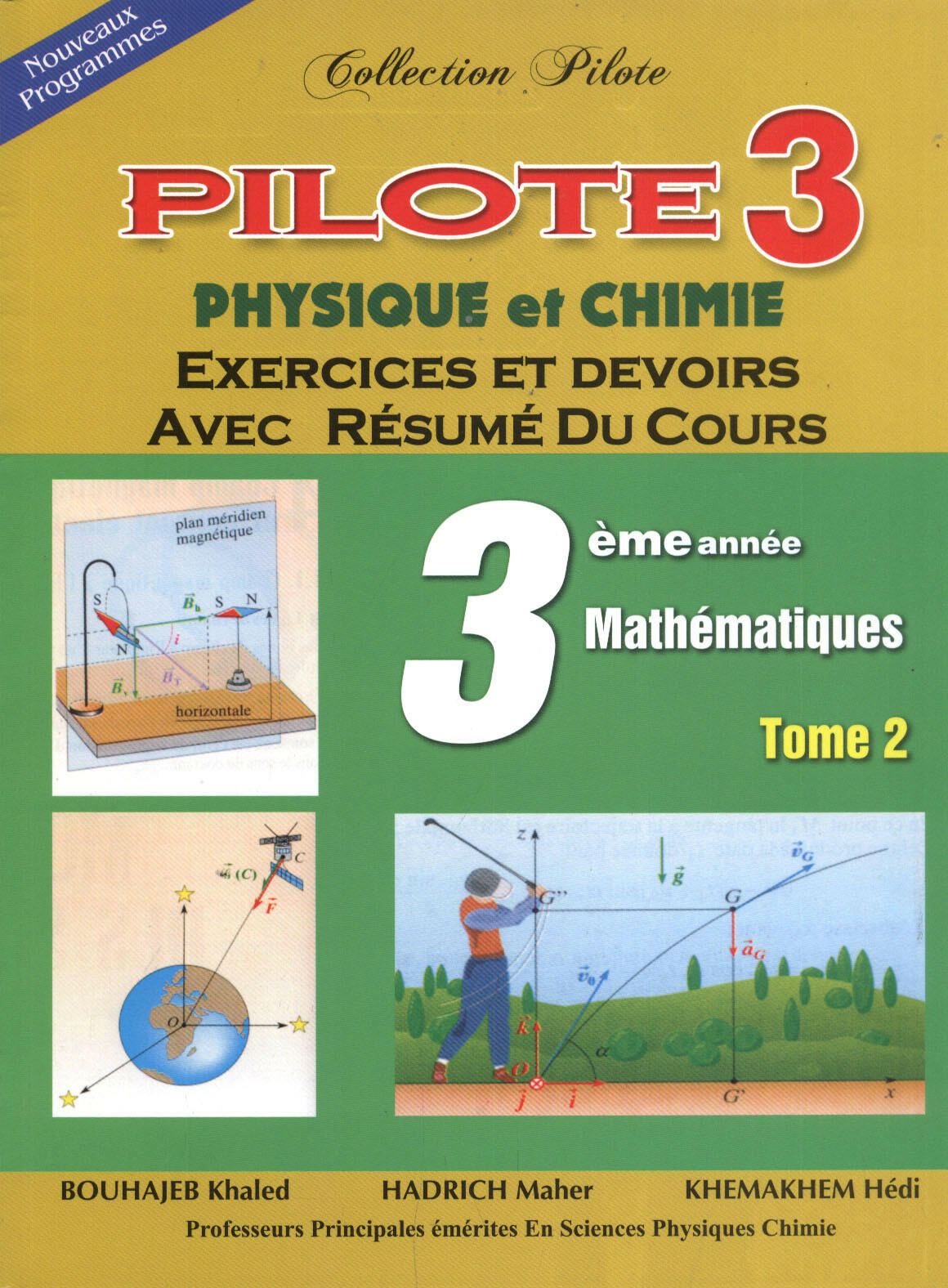 SEC COLLECTION PILOTE SEC MATH PHY/CHIMIE  T2 3E.
