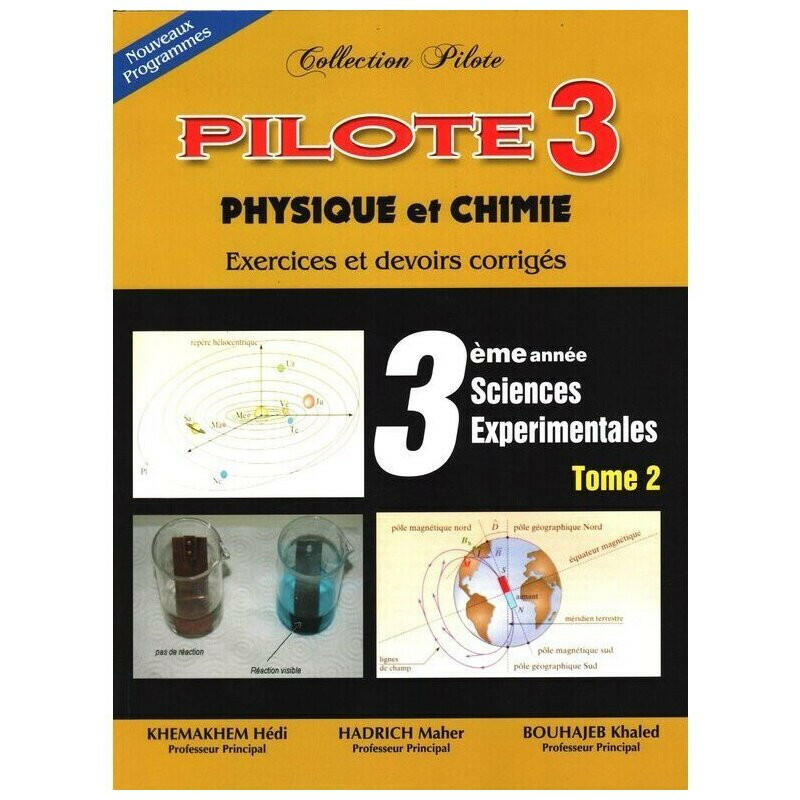 SEC COLLECTION PILOTE CHIMIE ET PHYSIQUE  T2 3E.
