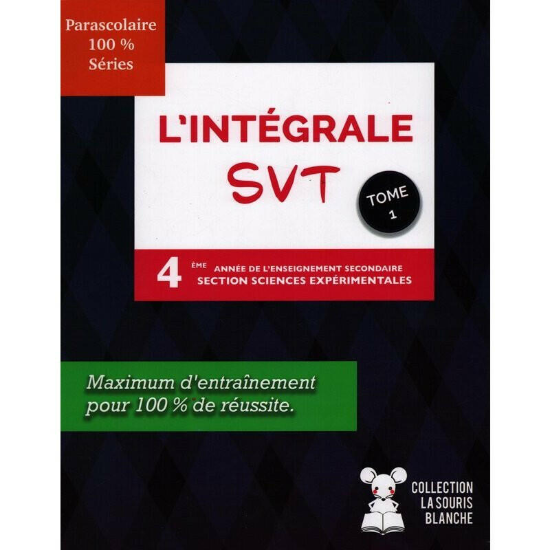SEC LINTEGRELE SVT SECTION SC.EXP TOME 1 4E.