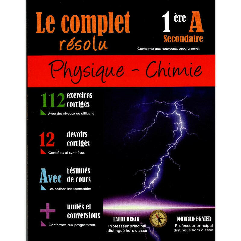 Le Complet Résolu - Physique Chimie - 1ère Secondaire.
