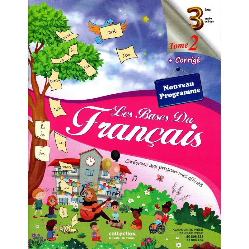 Les Bases Du Français - Tome 2 - 3ème Année Primaire.