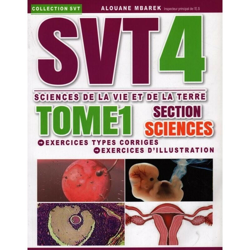SEC SVT4  SECTION SCIENCES TOME 1 4E.