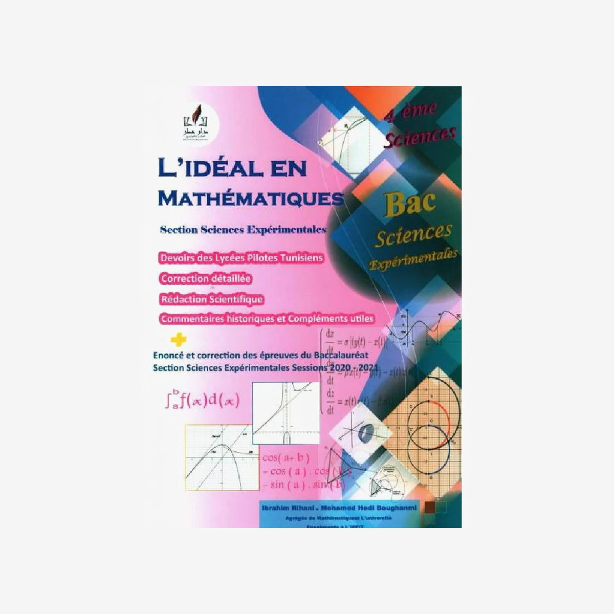 L'idéal en Mathématiques - 4ème Sciences Exp..