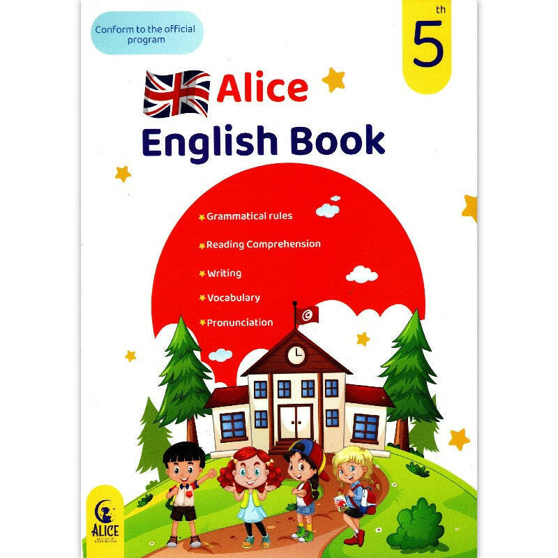 ALICE ENGLISH BOOK - 5ème année primaire.