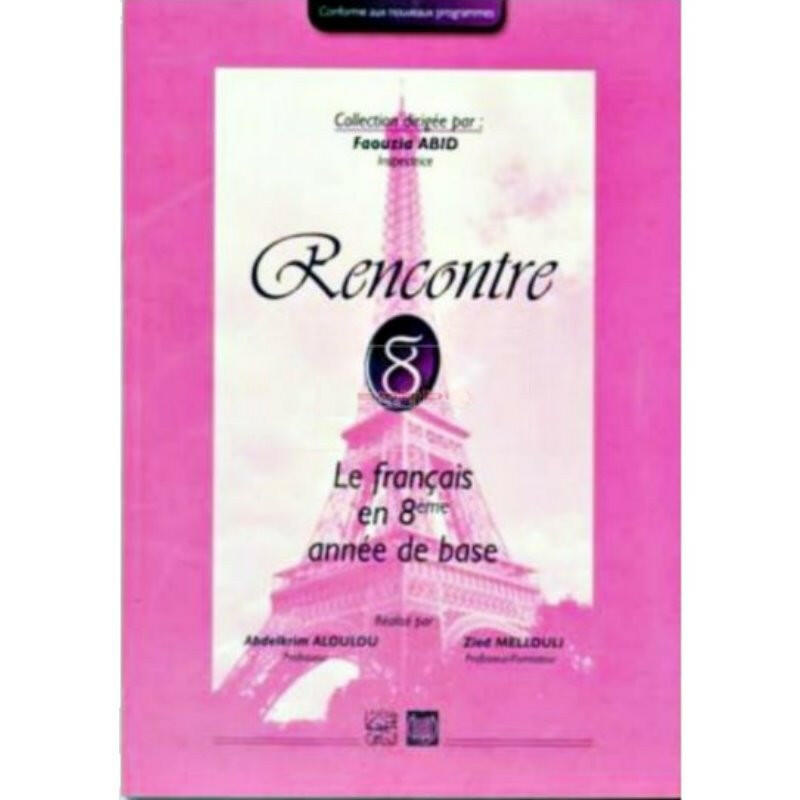 Rencontre - Le Français - 8ème de Base.