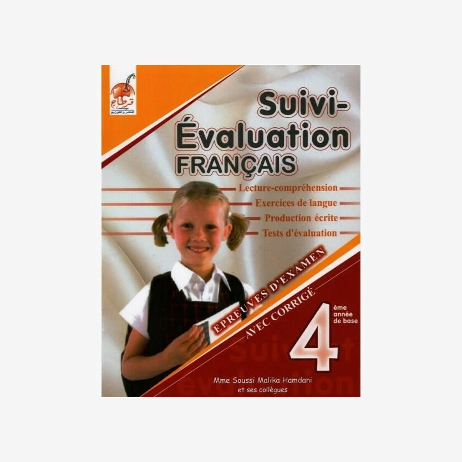 Suivi et Evaluation Français - 4ème Année Primaire.
